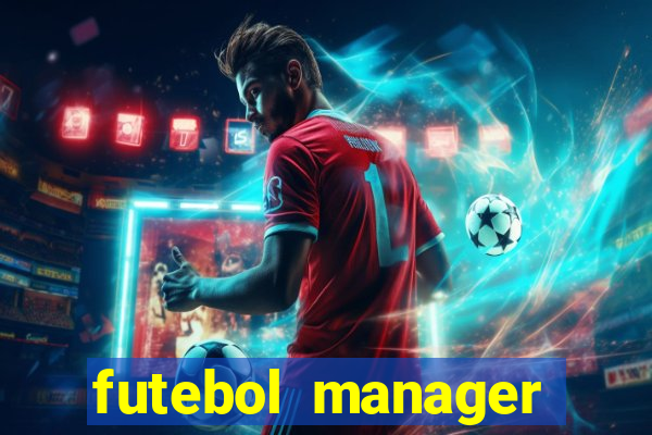 futebol manager offline para android